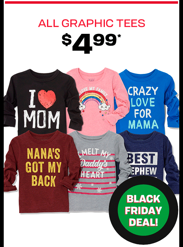 All Graphic Tees $4.99 & Up