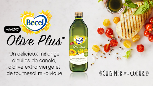 Essayez le nouveau mélange d’huile Becel Olive PlusMC