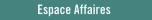 Espace Affaires