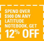 Spend over $900 on any Latitude notebook, get 12% off