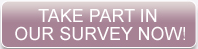 Take part in our survey