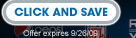 CLICK AND SAVE. Offer expires 9/26/09